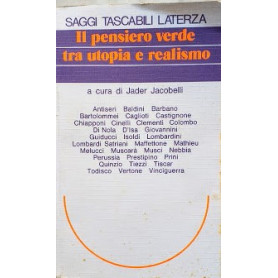 Il pensiero verde tra utopia e realismo