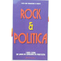 Rock e Politica. 1968 - 1998: 30 ani di canzoni di protesta