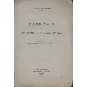 BUROCRAZIA E CONTROLLO ECONOMICO
