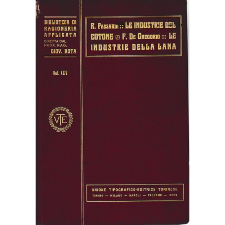 Le industrie del cotone - Le industrie della lana
