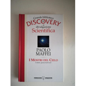 I Mostri del Cielo. Grande biblioteca Discovery