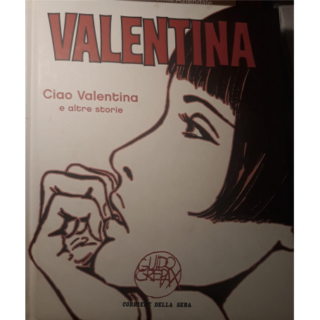 Valentina: ciao Valentina e altre storie