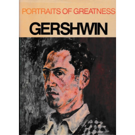Portraits of greatness: Gershwin