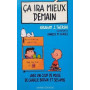 Ca ira mieux demain : Avec un coup de pouce de Charlie Brown et ses amis