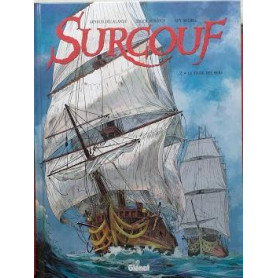 Surcouf - Tome 02 NE : Le tigre des mers