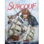 Surcouf - Tome 03 : Le roi des corsaires