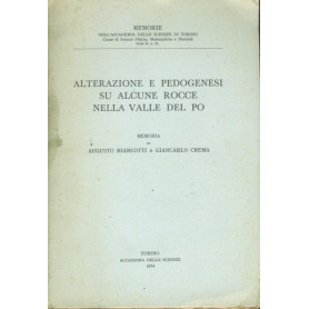 Alterazioni e pedogenesi su alcune rocce nella valle del Po