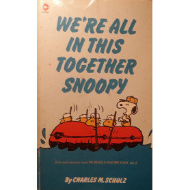 We're in this together Snoopy