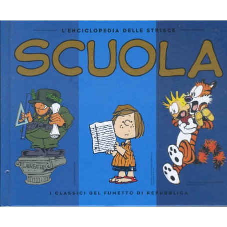 L'enciclopedia delle strisce. Scuola