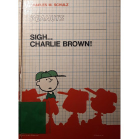 Peanuts: Sigh..Charlie Brown!