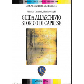 Guida all'Archivio Storico di Caprese