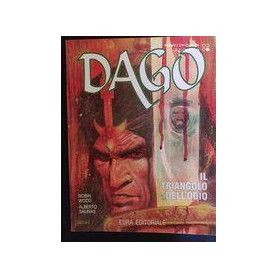 Dago: il triangolo dell'odio