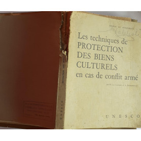 Les techniques de Protection des Biens Culturels en cas de conflit armé