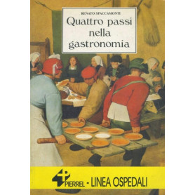 Quattro passi nella gastronomia