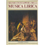 Grande enciclopedia della musica lirica. 4 volumi