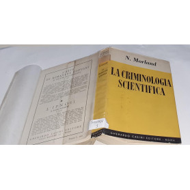 La criminologia scientifica