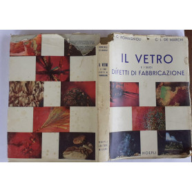 Il vetro e i suoi difetti di fabbricazione