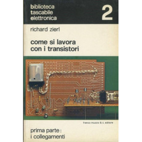 Come si lavora con i transistori