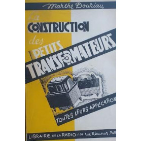 Construction des petits transormateurs. Toutes leurs applications