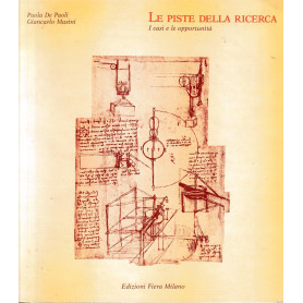 Le piste della ricerca. I casi e le opportunità .
