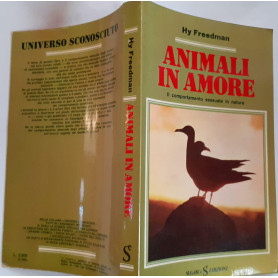 Animali in amore. Il comportamento sessuale in natura