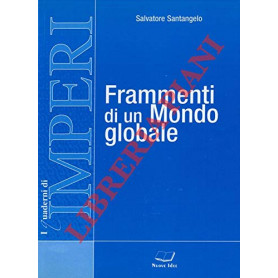 Frammenti di un mondo globale