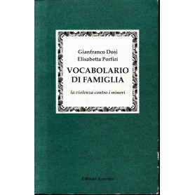 Vocabolario di famiglia. La violenza contro i minori