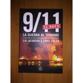 9/11:il dopo. La guerra del terrore