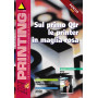 AV & PRINTING: sul primo Qtr le printer in maglia rosa. Rivista. n.4 1998