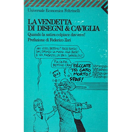 La vendetta di Disegni & Caviglia