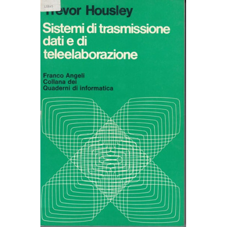 Sistemi di trasmissione dati e di teleelaborazione