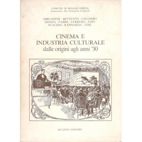 Cinema e industria culturale dalle origini agli anni '30