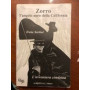 Zorro. L'angelo nero della California. L\'avventura continua