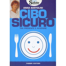 Cibo buono tra presente e avvenire