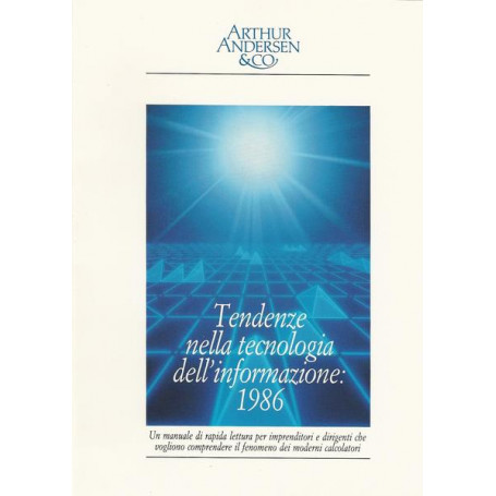 TENDENZE NELLA TECNOLOGIA DELL'INFORMAZIONE: 1986 - 1987