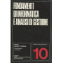 FONDAMENTI DI INFORMATICA E ANALISI DI GESTIONE