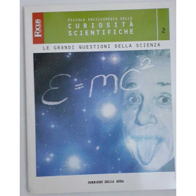 Le grandi questioni della scienza