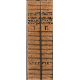 Storia della musica dal '600 al '900. I. II.
