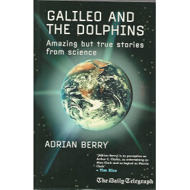 Galileo and the dolphins.Amazing but true stories from science