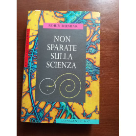 Non sparate sulla scienza