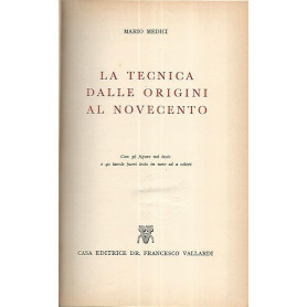 L a tecnica dalle origini al novecento