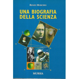 Una biografia della scienza