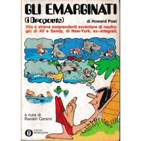 Gli emarginati (i Dropouts)