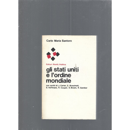 Gli stati uniti e l'ordine mondiale