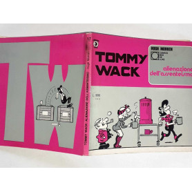 Tommy Wack - ALIENAZIONE DELL' ASSENTEISMO