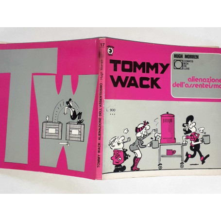 Tommy Wack - ALIENAZIONE DELL' ASSENTEISMO