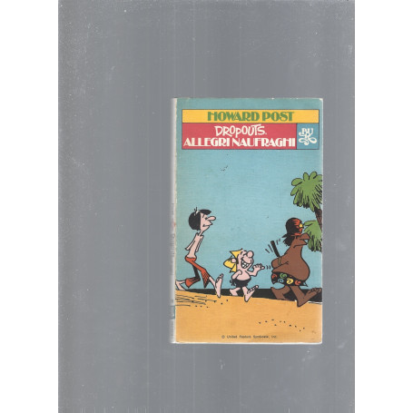 DROPOUTS. ALLEGRI NAUFRAGHI