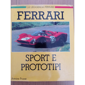 Ferrari. Sport e prototipi