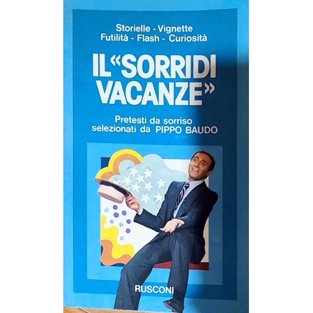 Il "sorridi vacanze" - pretesti da sorriso selezionati da Pippo Baudo