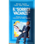 Il "sorridi vacanze" - pretesti da sorriso selezionati da Pippo Baudo